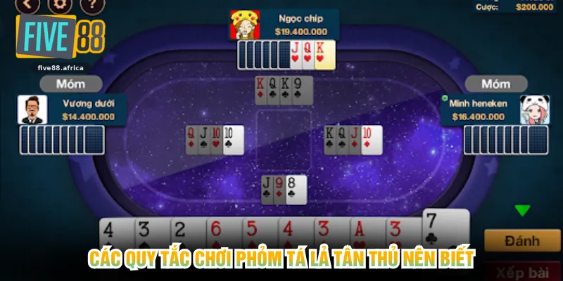 Các quy tắc chơi phỏm tá lả tân thủ nên biết