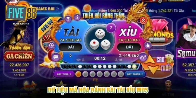 Dữ liệu mã hóa đánh bài tài xỉu MD5